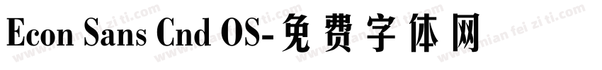 Econ Sans Cnd OS字体转换